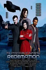 Chronicles of Humanity: Redemption movie poster