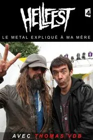 Hellfest - Le Metal Expliqué A Ma Mère movie poster