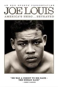 Joe Louis: America's Hero Betrayed movie poster