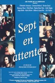 Sept en attente movie poster