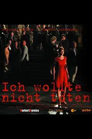 Poster do filme Ich wollte nicht töten