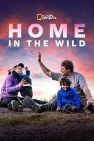 Home in the Wild tv show poster