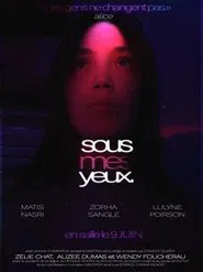 Sous Mes Yeux movie poster