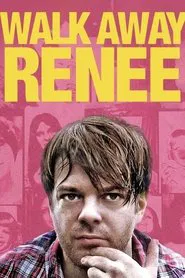 Walk Away Renee movie poster