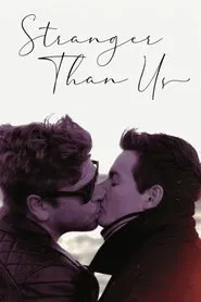 Stranger Than Us movie poster