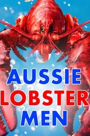 Aussie Lobster Men tv show poster