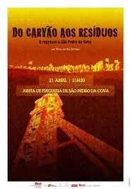 From Coal to Waste - The Return to São Pedro da Cova movie poster