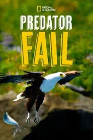 Predator Fail tv show poster