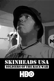 Skinheads USA: Soldiers of the Race War movie poster