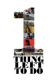 One Thing Left To Do movie poster