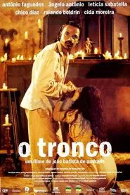 O Tronco movie poster