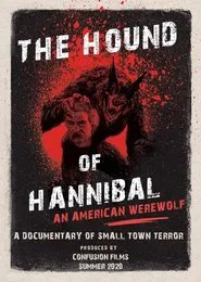 The Hound of Hannibal: An American Werewolf movie poster