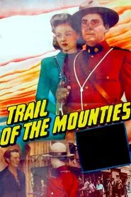 Poster do filme Trail of the Mounties