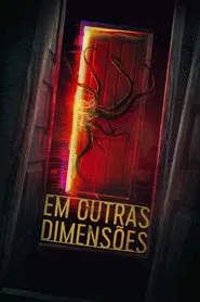 Poster do filme Em Outras Dimensões