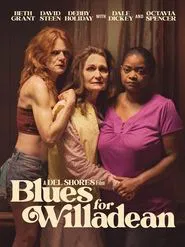 Blues for Willadean movie poster