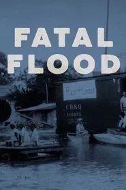 Fatal Flood movie poster