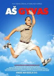 Aš gyvas movie poster