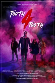 Poster do filme Tooth 4 Tooth