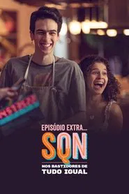 Poster do filme Extra Episode, or Not: Behind the Scenes of All the Same