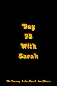 Poster do filme Day 73 with Sarah