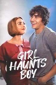 Girl Haunts Boy movie poster