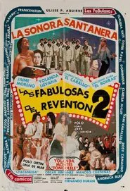 Poster do filme Las fabulosas del Reventón 2