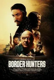 Border Hunters movie poster