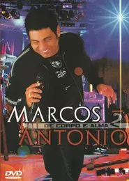 Marcos Antônio - De Corpo e Alma 2 movie poster