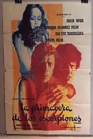 La primavera de los escorpiones movie poster