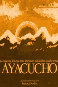Ayacucho movie poster