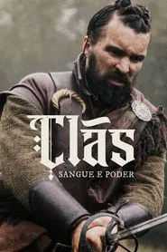 Poster da série Clãs: Sangue e Poder