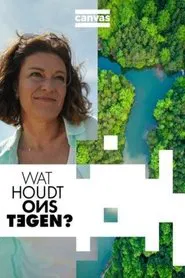 Wat houdt ons tegen? tv show poster
