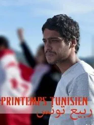 Printemps tunisien movie poster