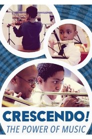 Crescendo! The Power of Music movie poster