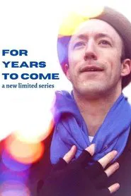 For Years to Come movie poster