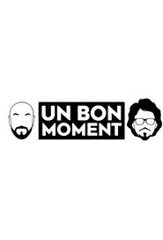 Poster da série Un bon moment