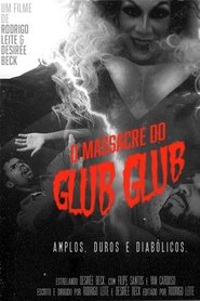 O Massacre do Glub Glub movie poster