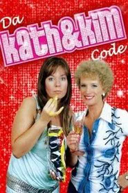 Da Kath & Kim Code movie poster