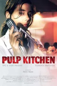 Pulp Kitchen movie poster