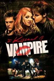 Poster do filme I Kissed a Vampire