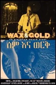 Wax & Gold movie poster