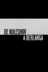 From Kuleshov to Berlanga movie poster