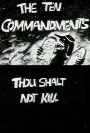 Poster do filme The Ten Commandments Number 5: Thou Shalt Not Kill