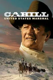 Cahill: United States Marshal movie poster