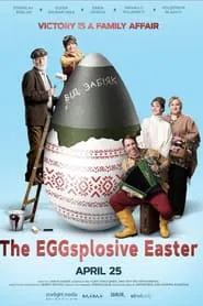 The EGGsplosive Easter movie poster