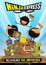 Ninja Express tv show poster
