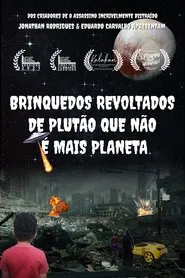 Revolted toys from Pluto that is no longer a planet movie poster