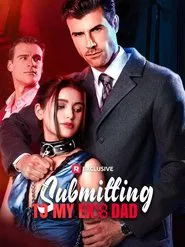 Submitting to My Ex's Dad movie poster