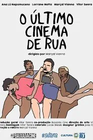 Poster do filme O Último Cinema de Rua