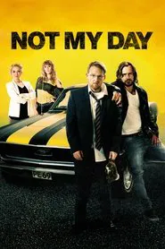 Not My Day movie poster